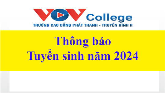 Thông báo tuyển sinh Cao đẳng chính quy năm 2024